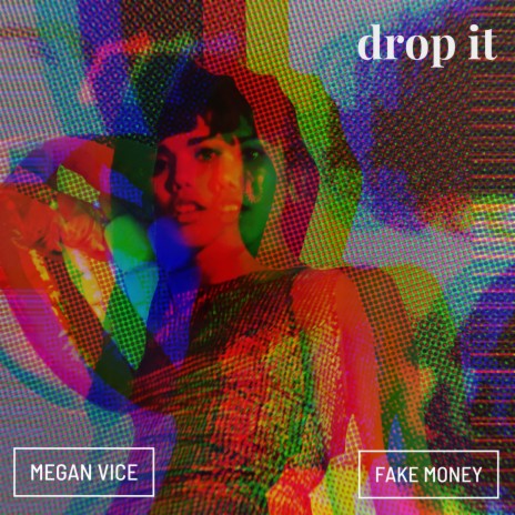 Drop It ft. Fake Money | Boomplay Music