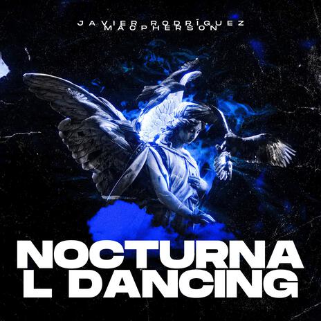 Nocturnal Dancing | Boomplay Music