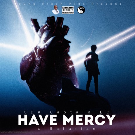 Have Mercy ft. 4 Batarian