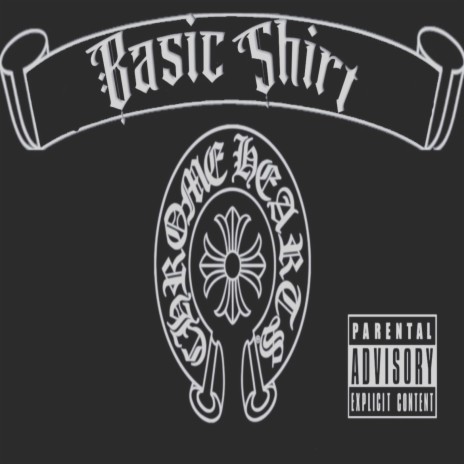 Basic Shirt ft. BandManLouie | Boomplay Music