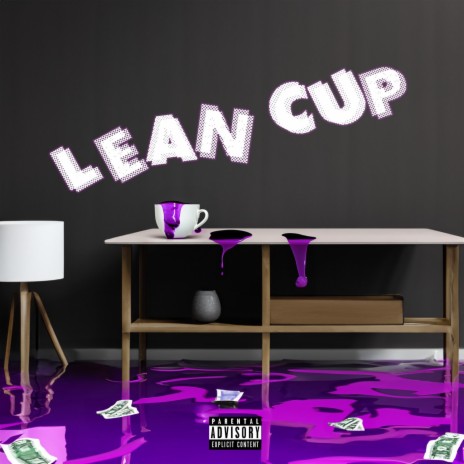 lean cup | Boomplay Music