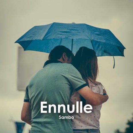 Ennulle | Boomplay Music