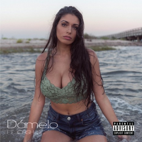 Dámelo (feat. Cash SC) | Boomplay Music