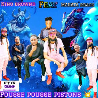 Pousse pousse pistons