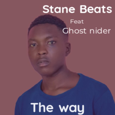 The way (feat. Ghost nider) | Boomplay Music