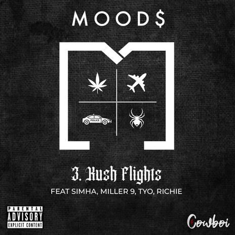Kush Flights ft. Simha, Miller 9, Tyo & Richie | Boomplay Music