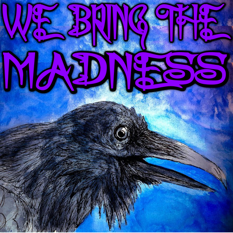 We Bring The Madness | Boomplay Music