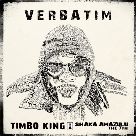 Verbatim (Timbo King vs Timbuktu) ft. Shaka Amazulu The 7th | Boomplay Music