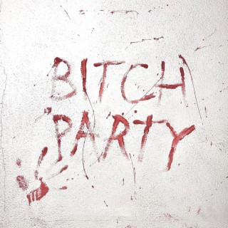 Bitch Party