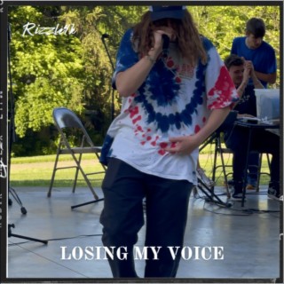 Losing my voice