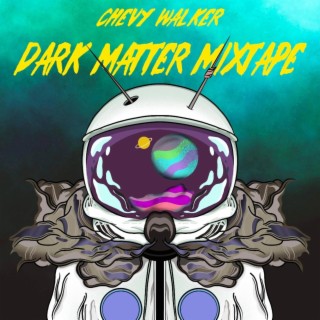 Dark Matter Mixtape
