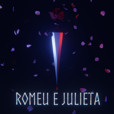 Romeu e Julieta | Boomplay Music