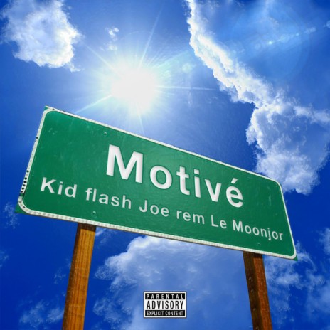Motivé ft. Joe Rem & Le Moonjor | Boomplay Music