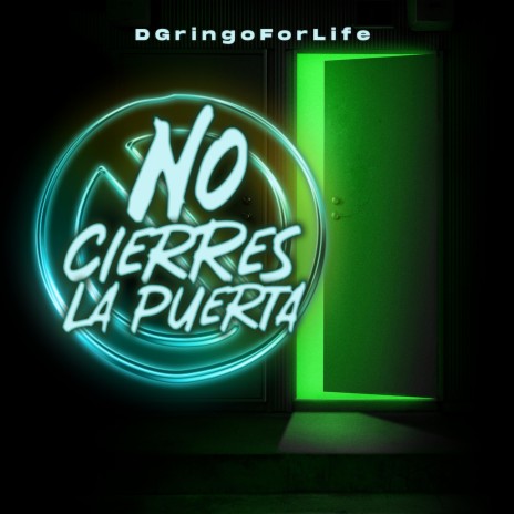 No Cierres La Puerta | Boomplay Music