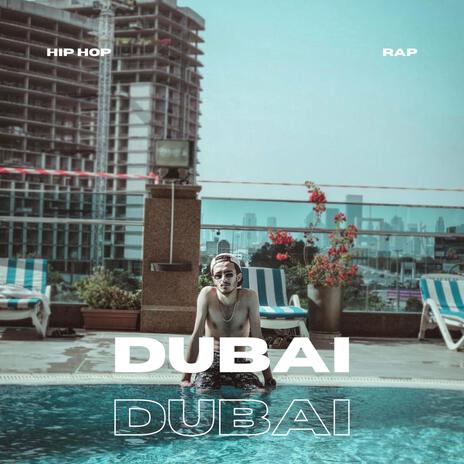 Dubai | Boomplay Music