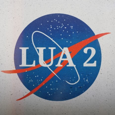 Lua 2 ft. Lua | Boomplay Music