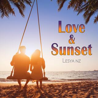 Love And Sunset