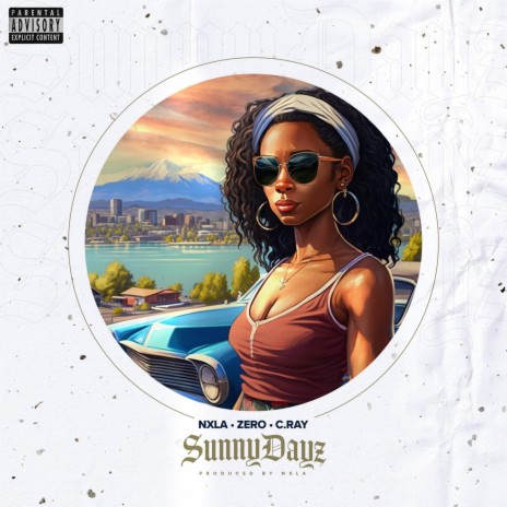 Sunny Dayz ft. Zero & C. Ray | Boomplay Music