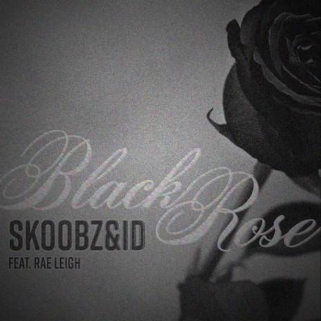 Black Rose (feat. Rae Leigh) | Boomplay Music