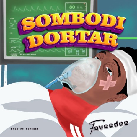 Sombodi Dortar | Boomplay Music