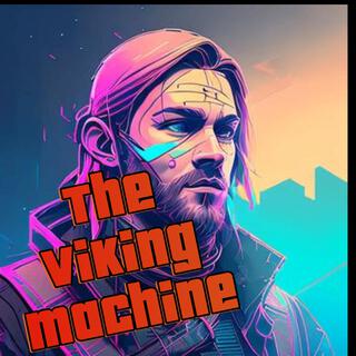 The Viking Machine lyrics | Boomplay Music