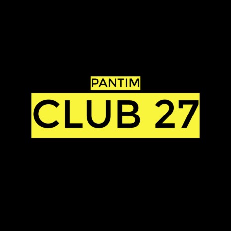 Club 27 | Boomplay Music