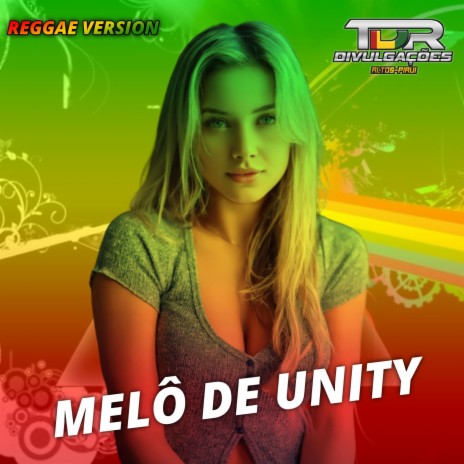 Melô De Unity (Reggae Version) | Boomplay Music