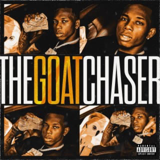 TheGoatChaser lyrics | Boomplay Music