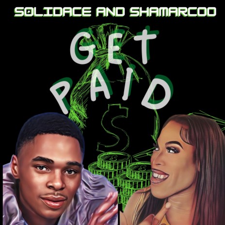 Get Paid ft. Shamarcoo | Boomplay Music