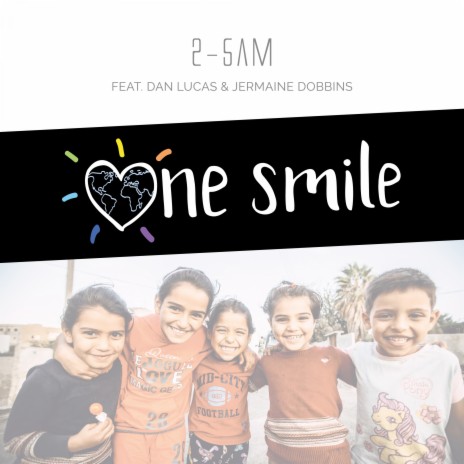 One Smile ft. Dan Lucas & Jermaine Dobbins