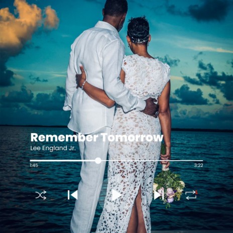 Remember Tomorrow | Boomplay Music