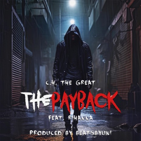 The Payback ft. BEATSBYUNI | Boomplay Music