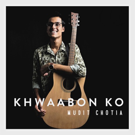 Khwaabon ko | Boomplay Music