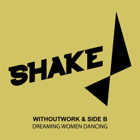 Dreaming Women Dancing (Original Mix) ft. Side B