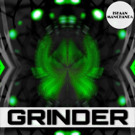 Grinder | Boomplay Music