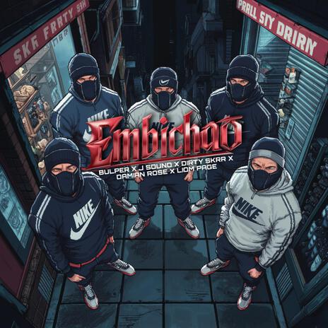 Embichao ft. J sound, DirtySkrr, Liom Page & Damian Rose | Boomplay Music