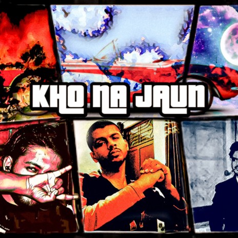 Kho Na Jaun ft. Muazmusic | Boomplay Music