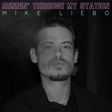 Runnin' Through My Station | Boomplay Music