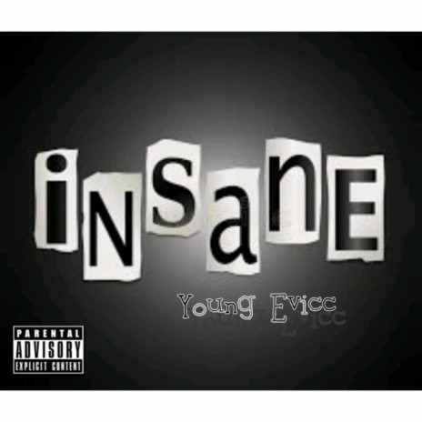 Insane 🅴 | Boomplay Music
