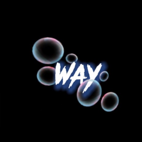 WAY | Boomplay Music
