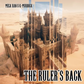 The Ruler's Back (Final Fantasy VI) ft. K-Murdock lyrics | Boomplay Music