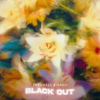 Black Out ft. Haku lyrics | Boomplay Music