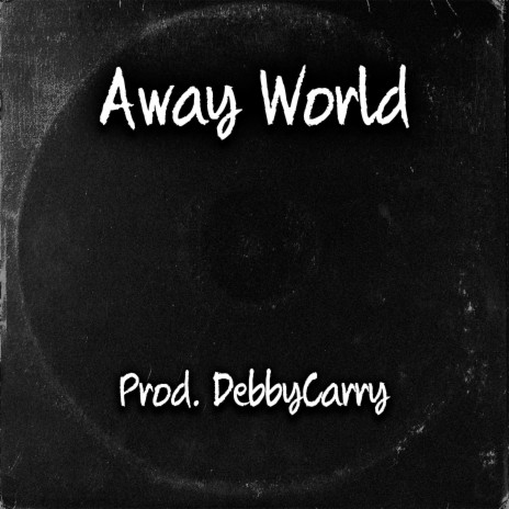 Away World | Boomplay Music