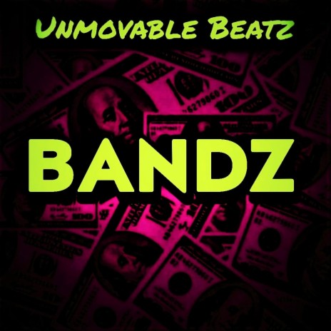 Bandz (Instrumental) | Boomplay Music