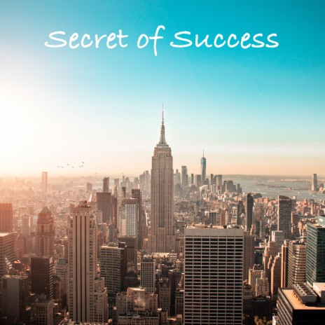 Secret of Success | Boomplay Music