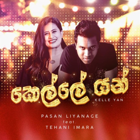 Kelle Yan (feat. Tehani Imara) | Boomplay Music