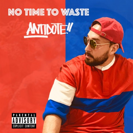 No Time To Waste | Boomplay Music