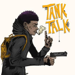 Tank Talk