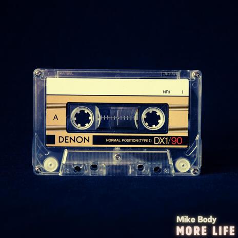 More Life | Boomplay Music