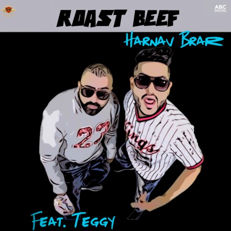 Roast Beef ft. Teggy | Boomplay Music